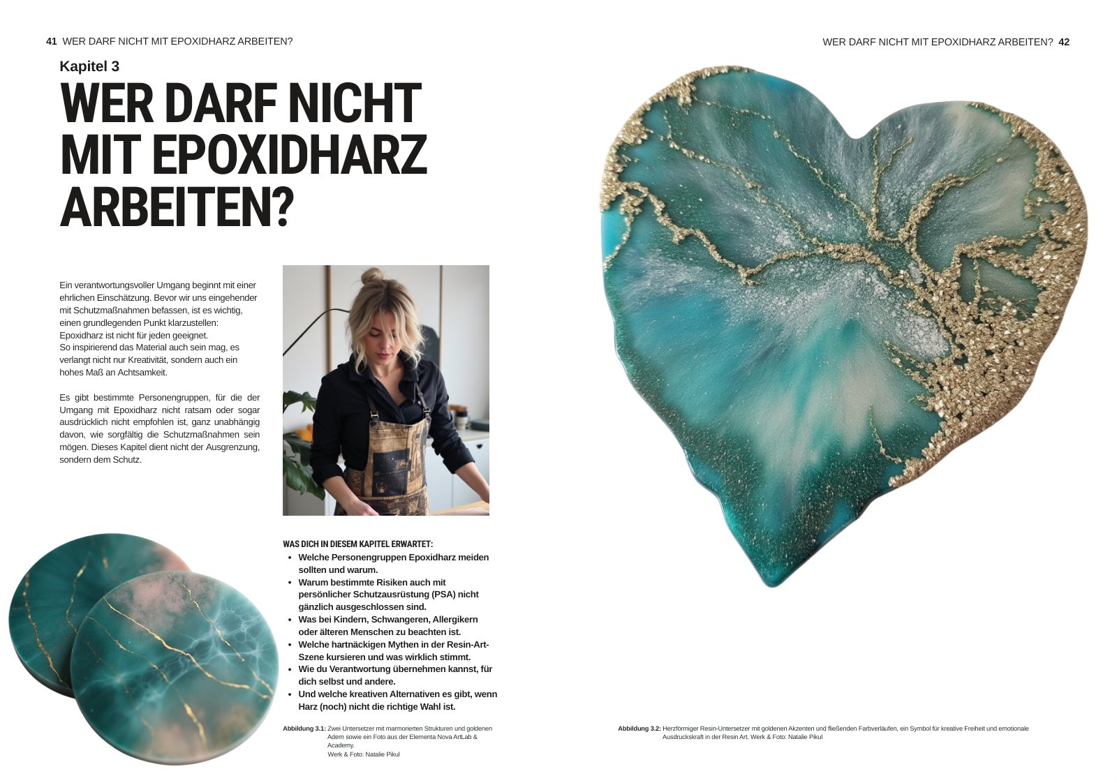 Kapitelanfang Wer darf nicht mit Epoxidharz arbeiten, mit herzförmigem Resin-Untersetzer