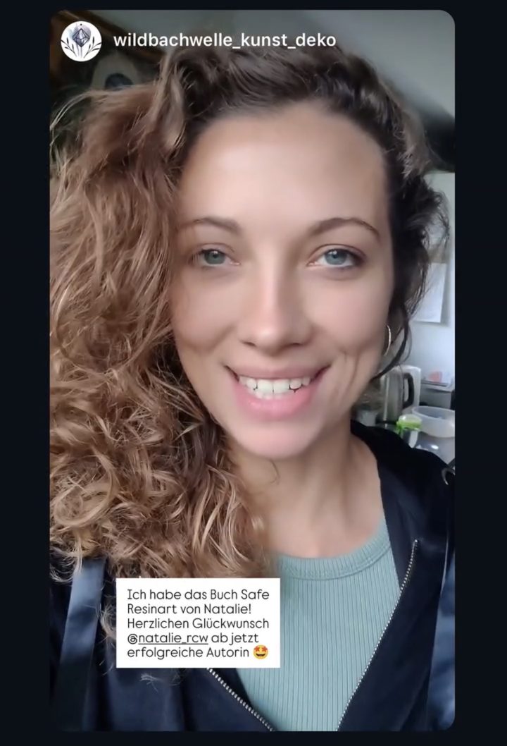 Screenshot: Leserstimme von @wildbachwelle_kunst_deko: Ich habe das Buch Safe Resinart von Natalie! Herzlichen Glückwunsch … ab jetzt erfolgreiche Autorin
